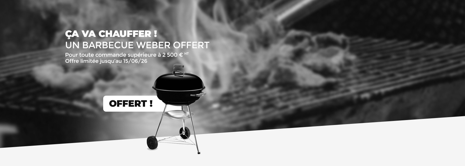 Un barbecue Weber OFFERT 